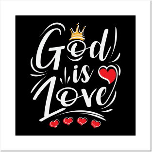 God is love Posters and Art